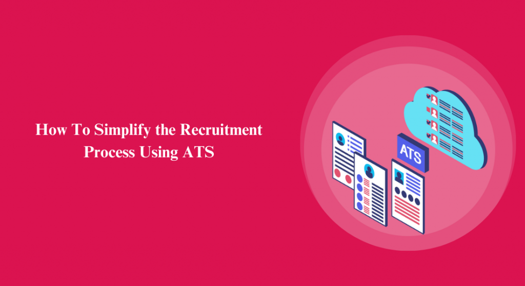 Recruitment Process Using ATS